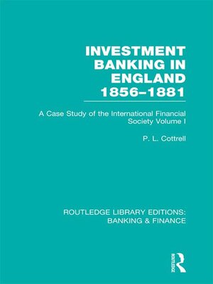 cover image of Investment Banking in England 1856-1881 (RLE Banking & Finance)